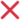 :x: